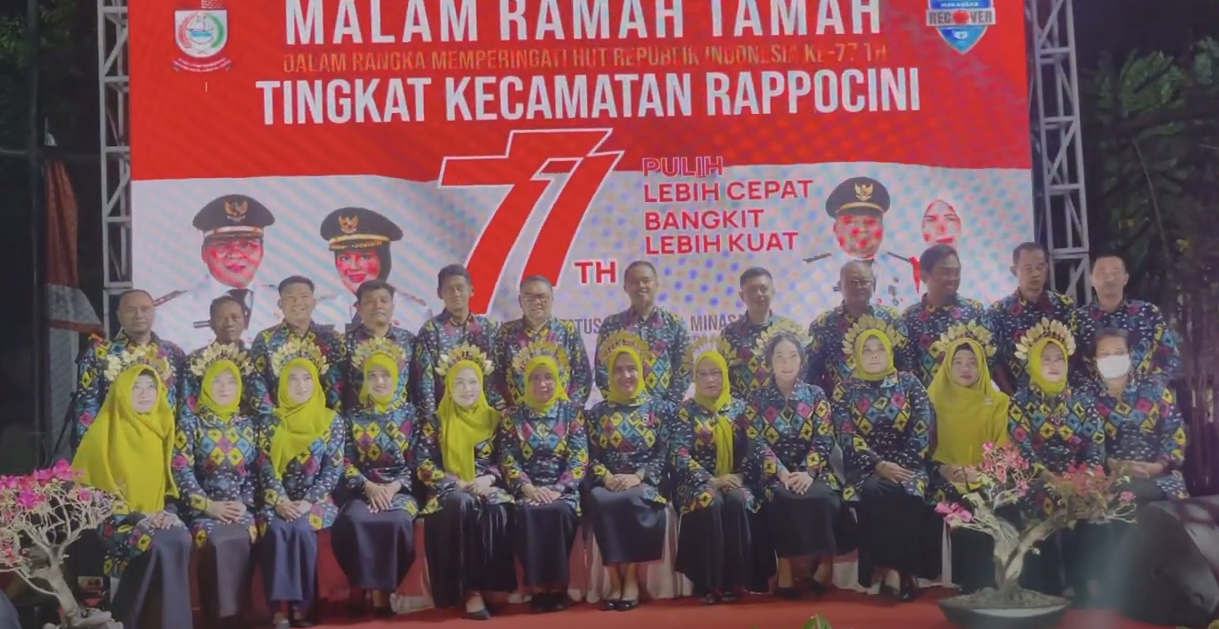 Malam Ramah Tamah Tingkat Kecamatan Rappocini. Dalam Rangka Memperingati HUT RI Ke-77 th